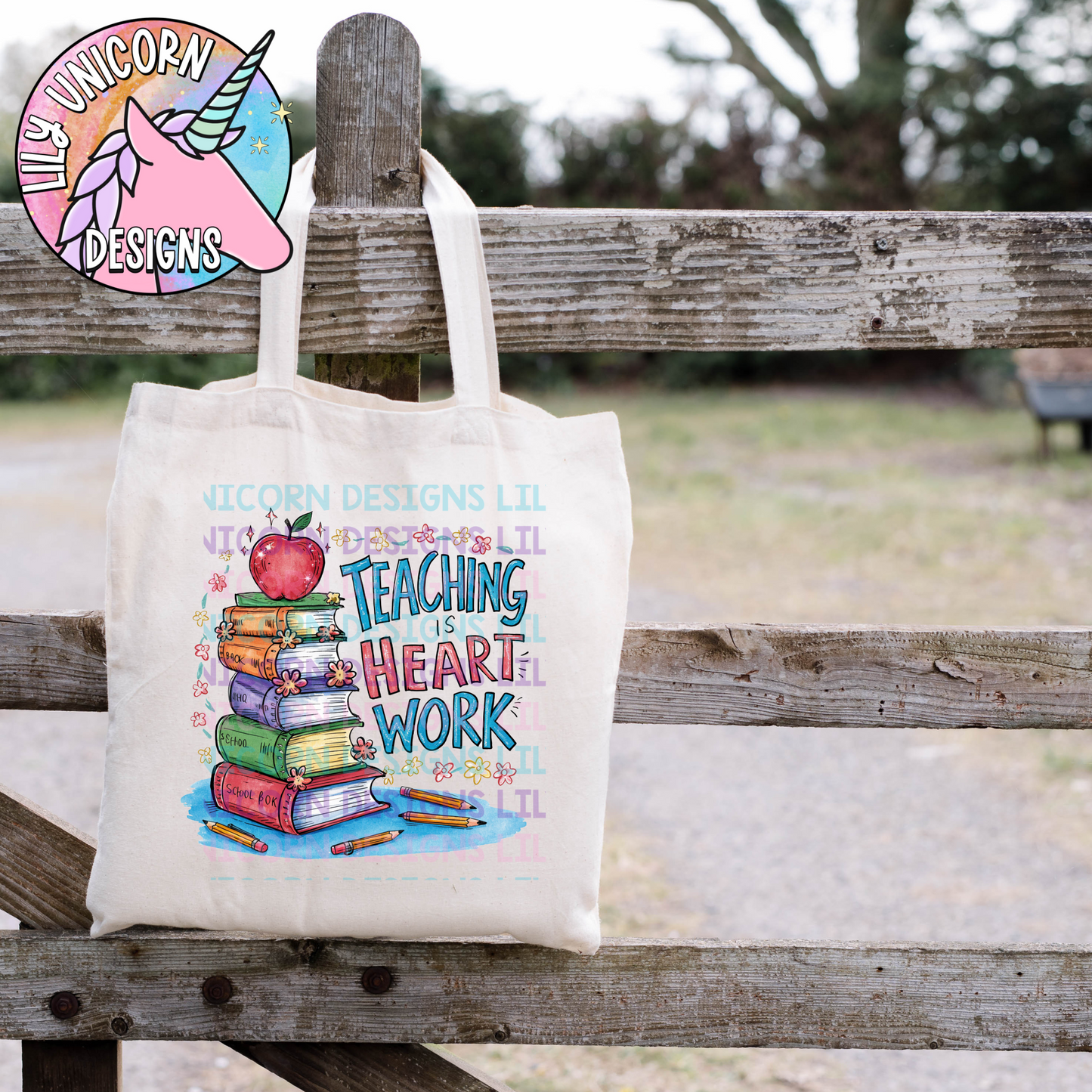 Teaching is A Work of Heart Tote