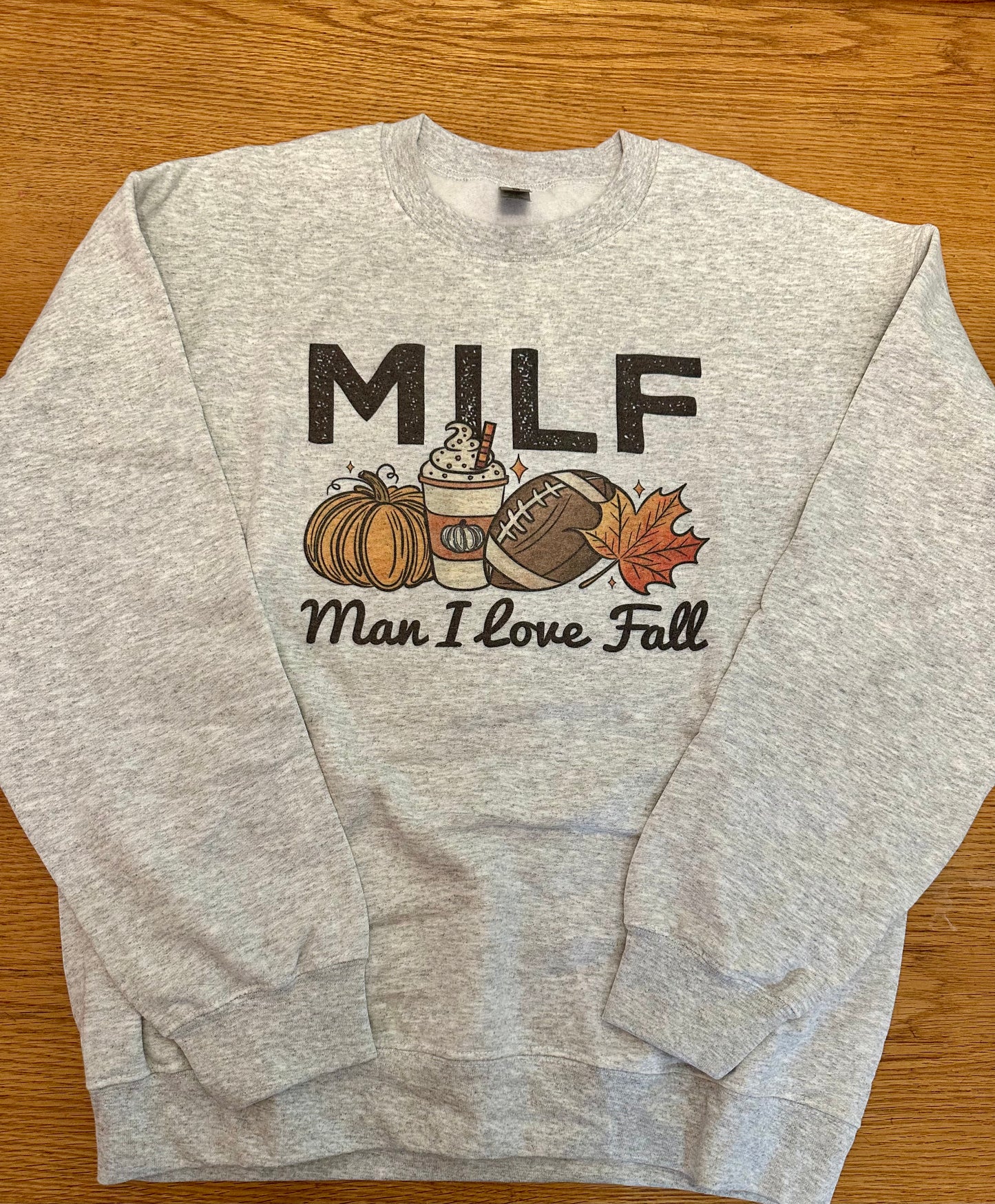 MILF Sweatshirt - Adult Medium