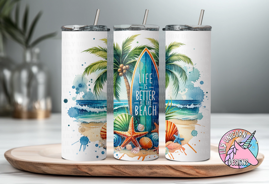 Life is Better Beach Surfboard Tumbler