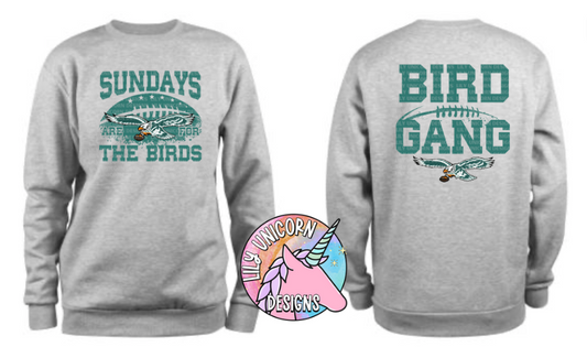 Sundays are for the Birds/Bird Gang