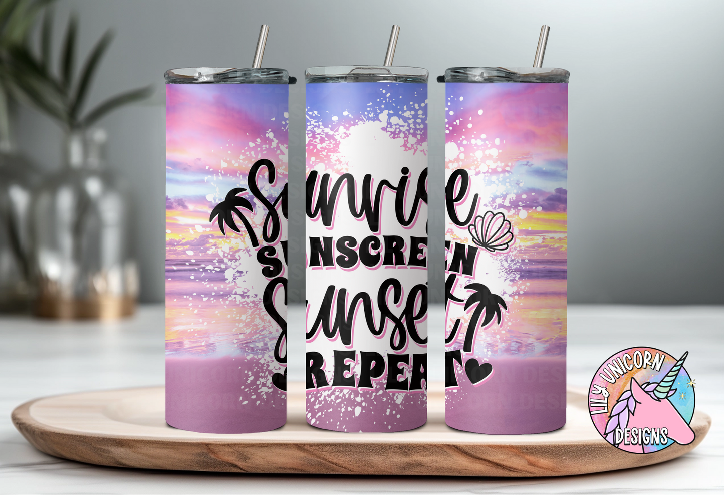 Sunrise Sunscreen Sunset Repeat Tumbler