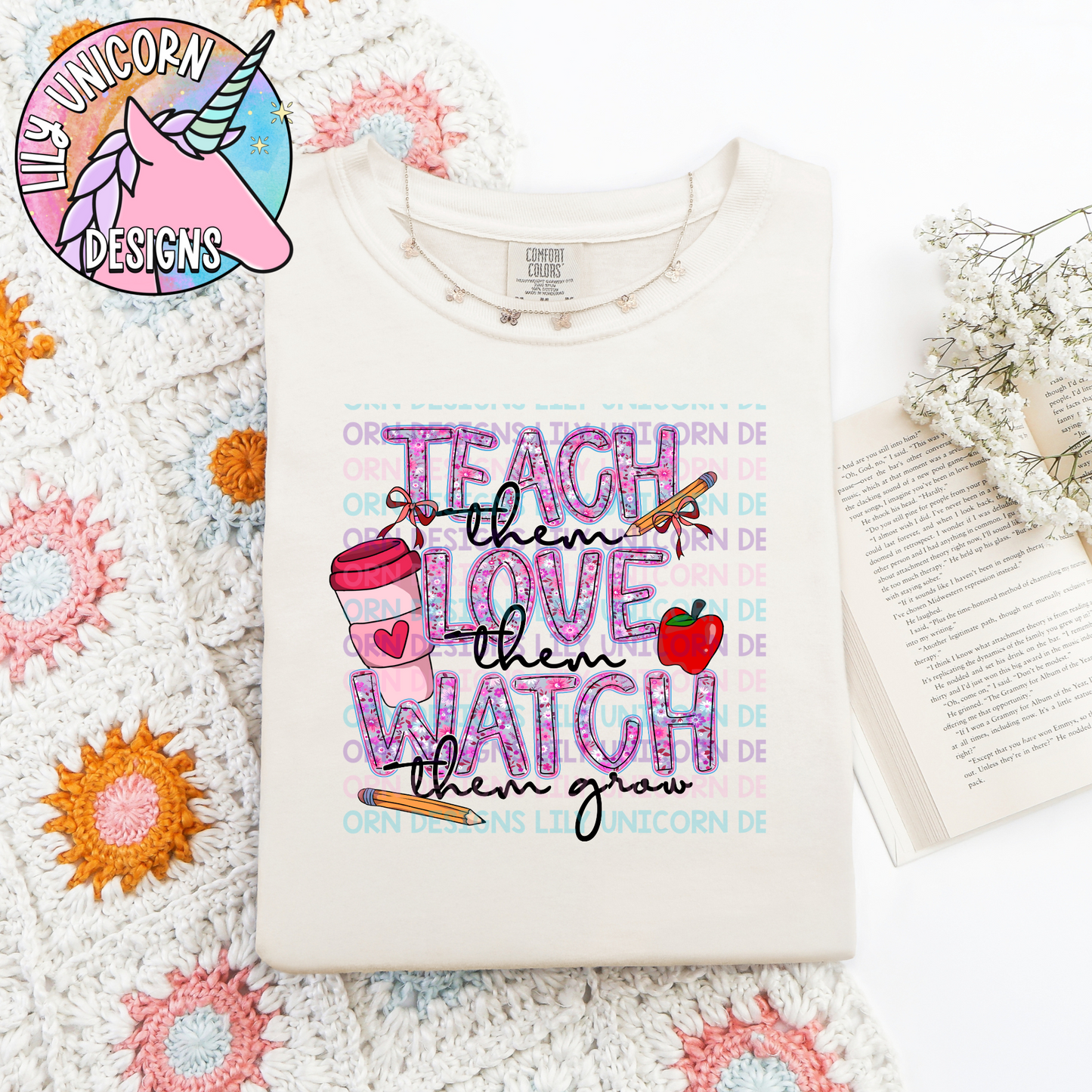 Teach Them Love Them Watch Them Grow