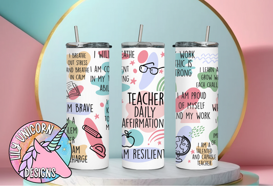 Teacher Daily Affirmations Tumbler