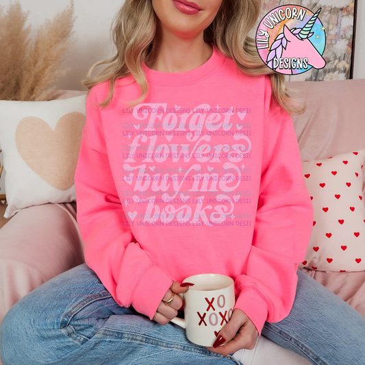 Forget Flowers Buy Me Books Pink